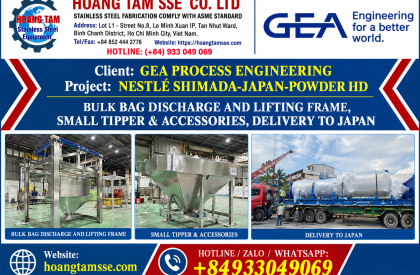 Hoàng Tâm - Lắp đặt BULK BAG DISCHARGE AND LIFTING FRAME, SMALL TIPPER & ACCESSORIES, DELIVERY TO JAPAN cho dự án NESTLÉ SHIMADA-JAPAN-POWDER HD của đối tác GEA PROCESS ENGINEERING 08/2020